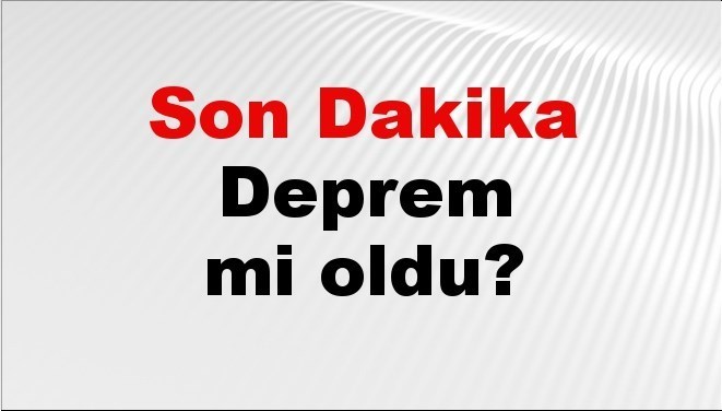 son dakika deprem mi oldu az once deprem nerede oldu istanbul ankara izmir ve il il afad son depremler 19 eylul 2025 5PASigzE