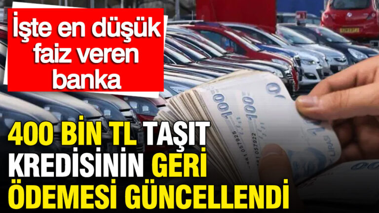 400-bin-tl-tasit-kredisinin-geri-odemesi-guncellendi-iste-en-dusuk-faiz-veren-banka-Mlv77yfs-1