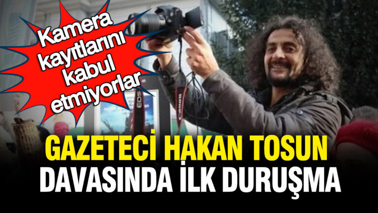 gazeteci-hakan-tosun-davasi-basliyor-kamera-kayitlarini-kabul-etmiyorlar-fXM7u84Q